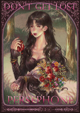 Don't get lost, Persephone (2025)